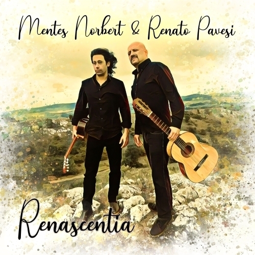 Mentes Norbert & Renato Pavesi: Renascentia DIGI CD