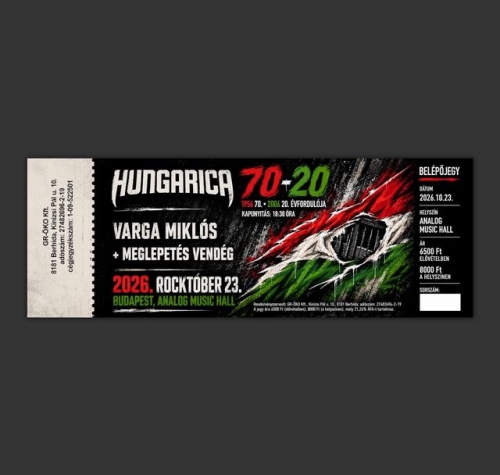 Hungarica: 70 - 20 Koncert - 2026.10.23. Budapest, Analóg Music Hall